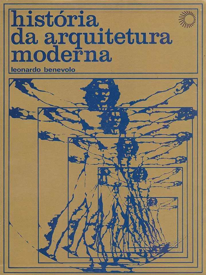 Capa do Livro História da Arquitetura Moderna - Leonardo Benevolo