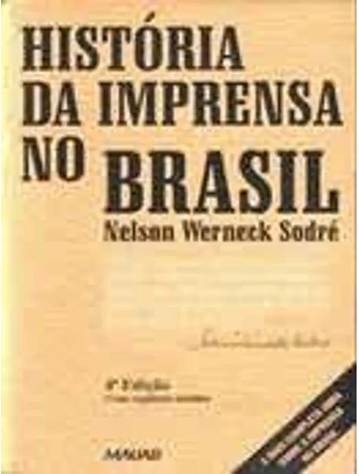 History of the Press in Brazil - Nelson Werneck Sodré