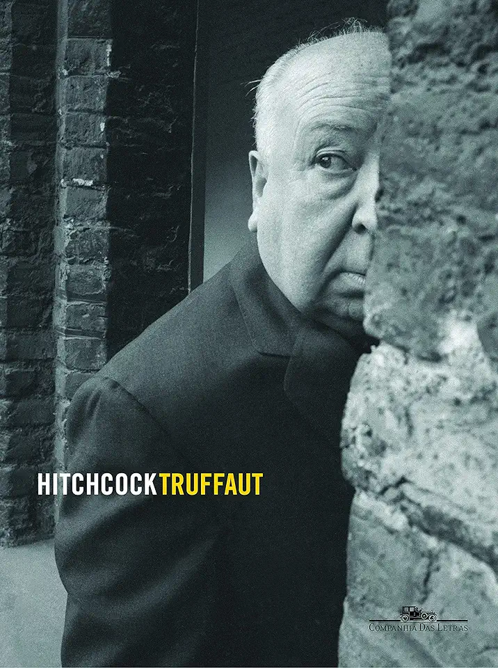 Capa do Livro Hitchcock Truffaut - Entrevistas - Hitchcock Truffaut