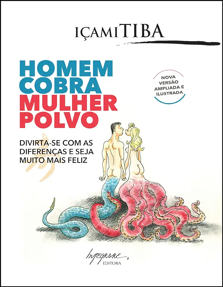 Capa do Livro Homem Cobra Mulher Polvo - Içami Tiba