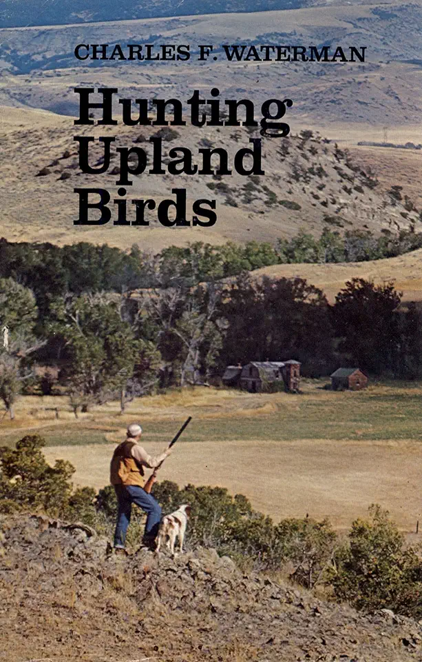 Capa do Livro Hunting Uplands Birds - Charles F. Waterman