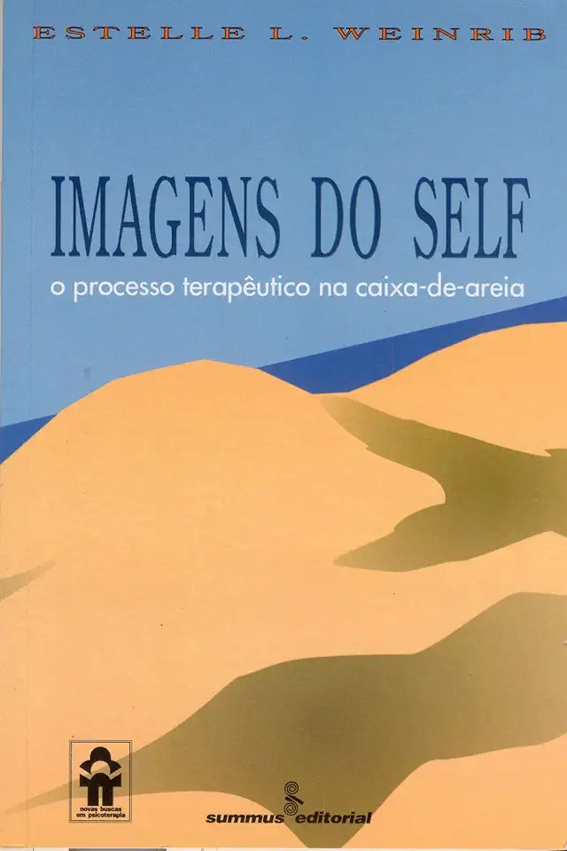 Capa do Livro Imagens do Self - O processo terapêutico na caixa-de-areia - Estelle L. Weinrib