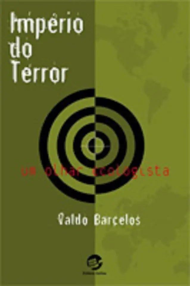 Capa do Livro Império do Terror - um Olhar Ecologista - Valdo Barcelos