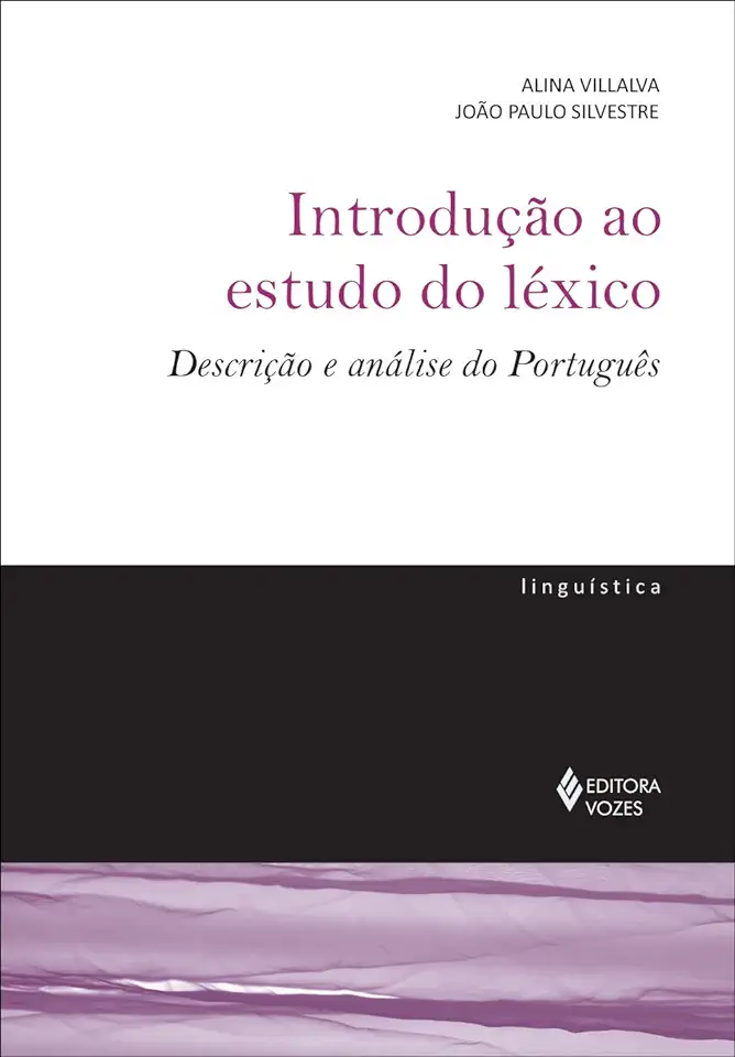 Capa do Livro Introdução ao estudo do léxico - Alina Villalva e João Paulo Silvestre