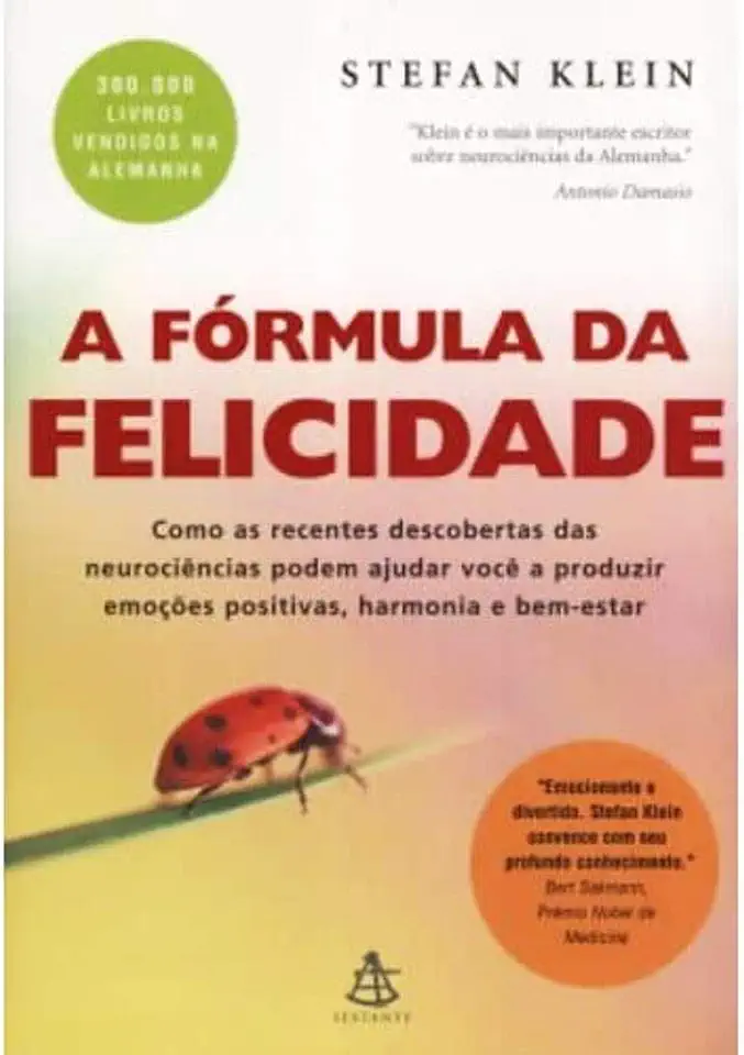 Capa do Livro A Fórmula da Felicidade - Stefan Klein