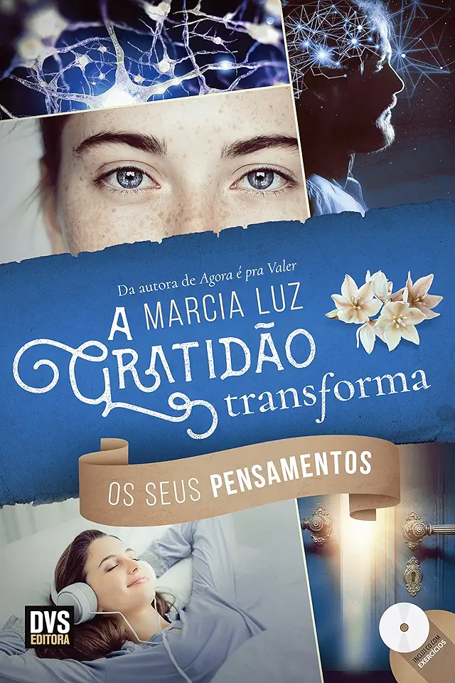 Capa do Livro A Gratidão Transforma os seus Pensamentos - Luz, Marcia