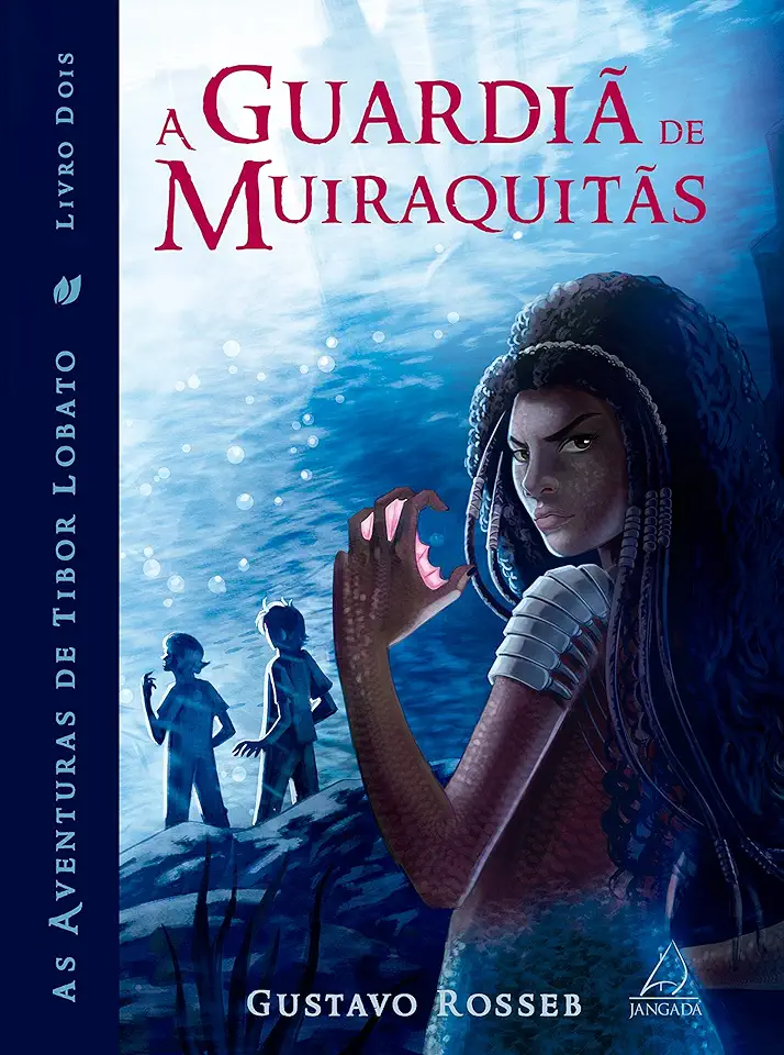 Capa do Livro A Guardiã de Muiraquitãs - Gustavo Rosseb