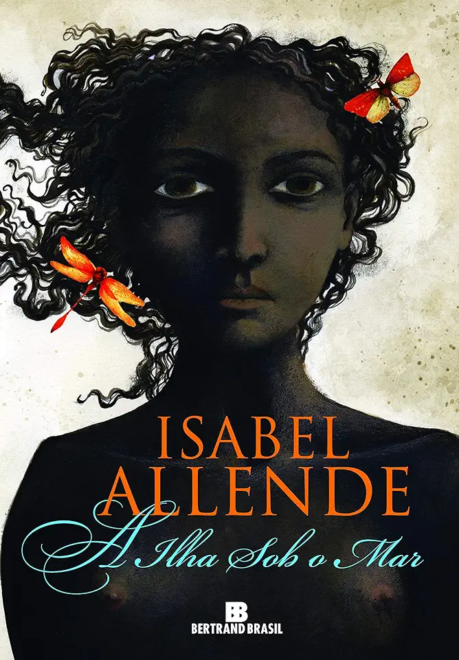 Capa do Livro A Ilha Sob o Mar - Isabel Allende