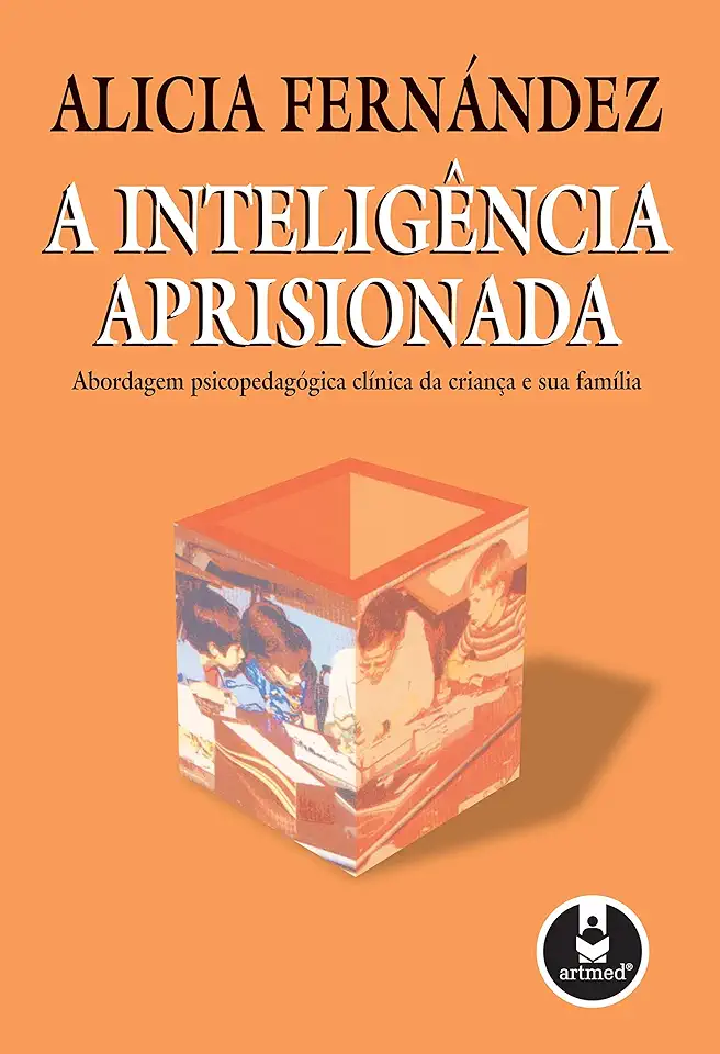 Capa do Livro A Inteligência Aprisionada - Alicia Fernandez