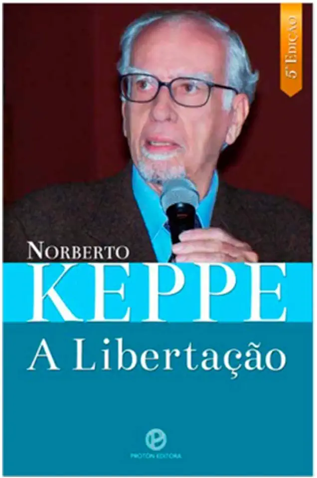 Capa do Livro A Libertação - Norberto R. Keppe