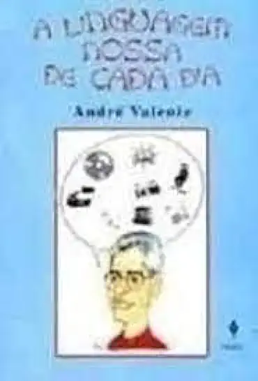 Capa do Livro A Linguagem Nossa de Cada Dia - André Valente