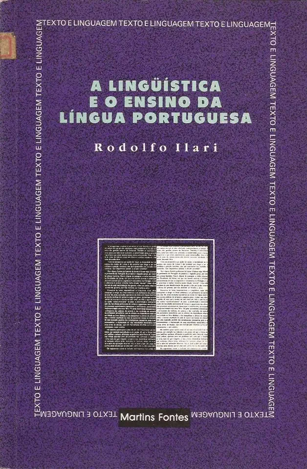 Capa do Livro A Linguística e o Ensino da Língua Portuguesa - Rodolfo Ilari