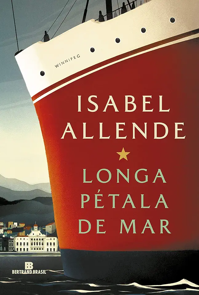 Capa do Livro A Longa Pétala de Mar - Isabel Allende