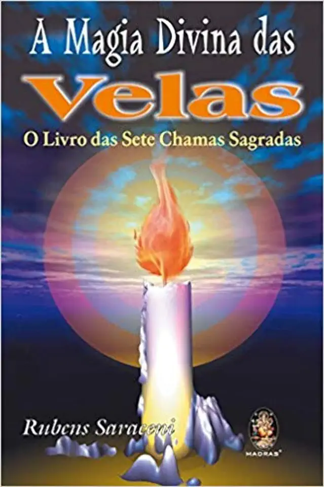 Capa do Livro A Magia Divina das Velas - Rubens Saraceni