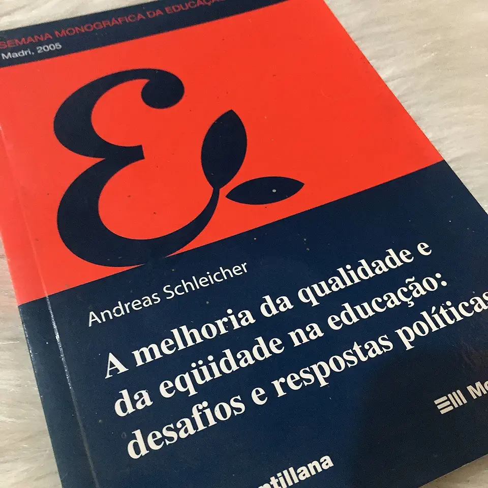 Capa do Livro A Melhoria da Qualidade e da Eqüidade na Educação - Andreas Schleicher