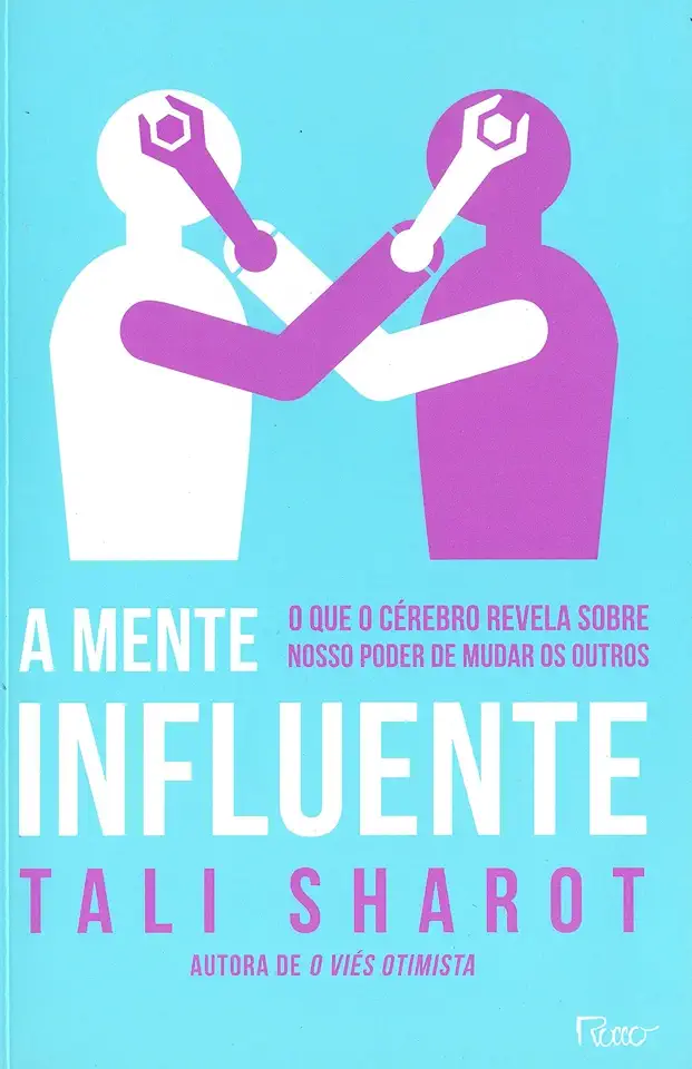 Capa do Livro A mente influente - Sharot, Tali