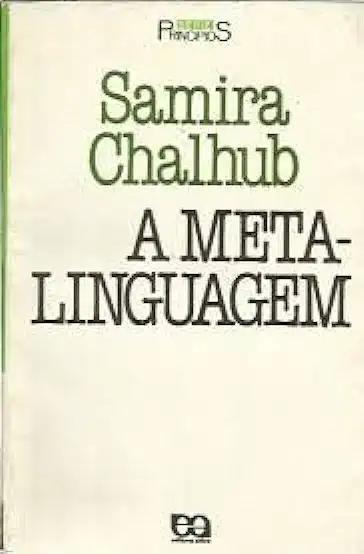 Capa do Livro A Meta-linguagem - Samira Chalhub