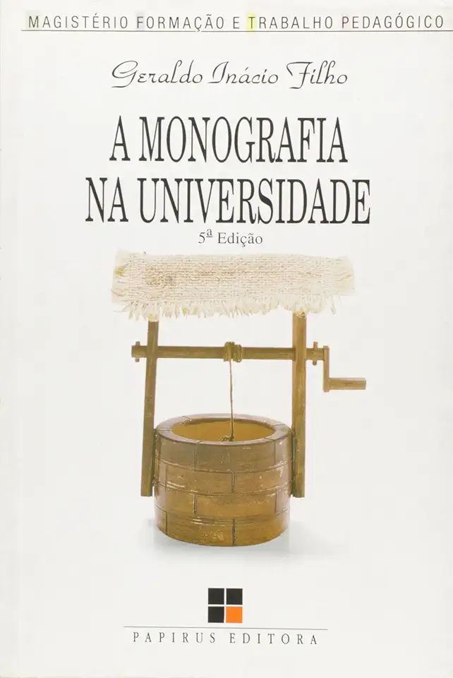 Capa do Livro A Monografia na Universidade - Geraldo Inácio Filho