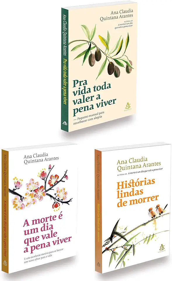 Capa do Livro A Morte é um Dia Que Vale a Pena Viver - Ana Claudia Quintana Arantes