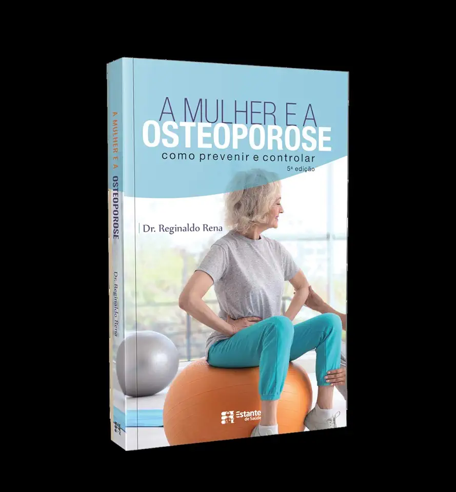 Capa do Livro A mulher e a osteoporose - Rena, Reginaldo