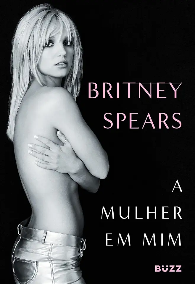 Capa do Livro A Mulher Em Mim - Britney Spears