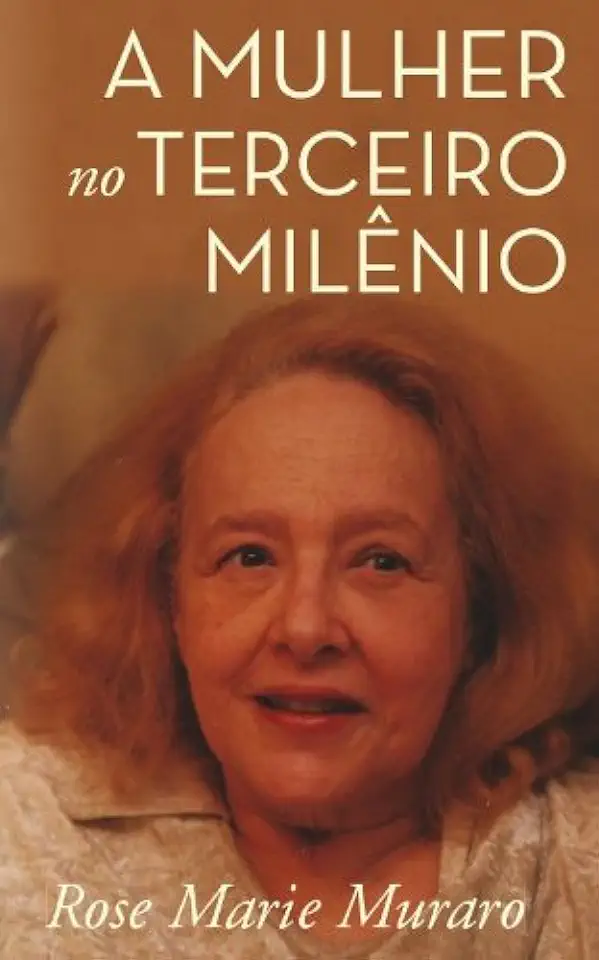 Capa do Livro A Mulher no Terceiro Milênio - Rose Marie Muraro