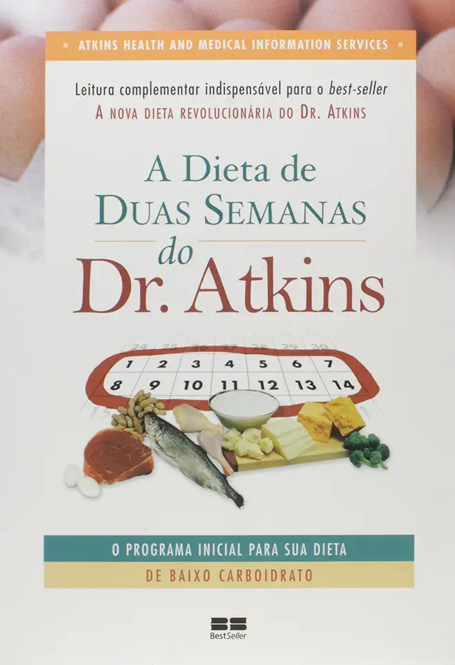 Capa do Livro A Nova Dieta Revolucionária do Dr. Atkins - Robert C. Atkins