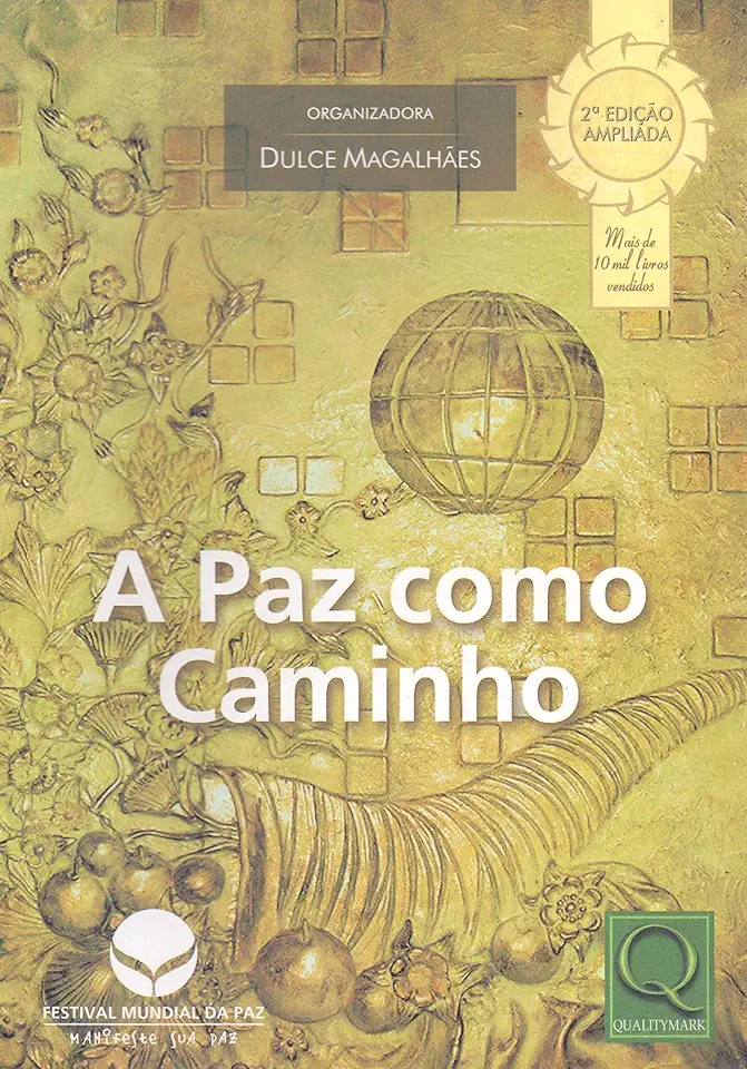 Capa do Livro A Paz Como Caminho - Dulce Magalhães