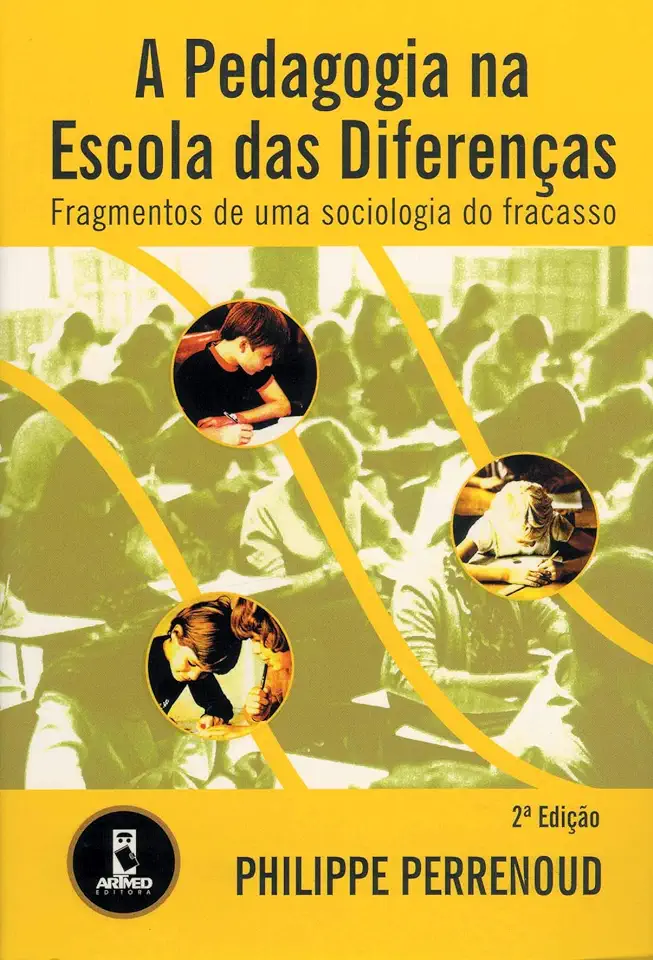 Capa do Livro A Pedagogia na Escola das Diferenças - Philippe Perrenoud