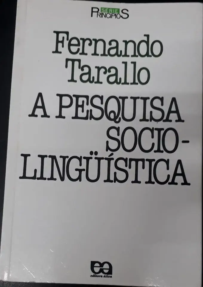 Sociolinguistic Research - Fernando Tarallo