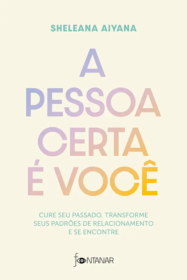 Capa do Livro A pessoa certa é você - Aiyana, Sheleana