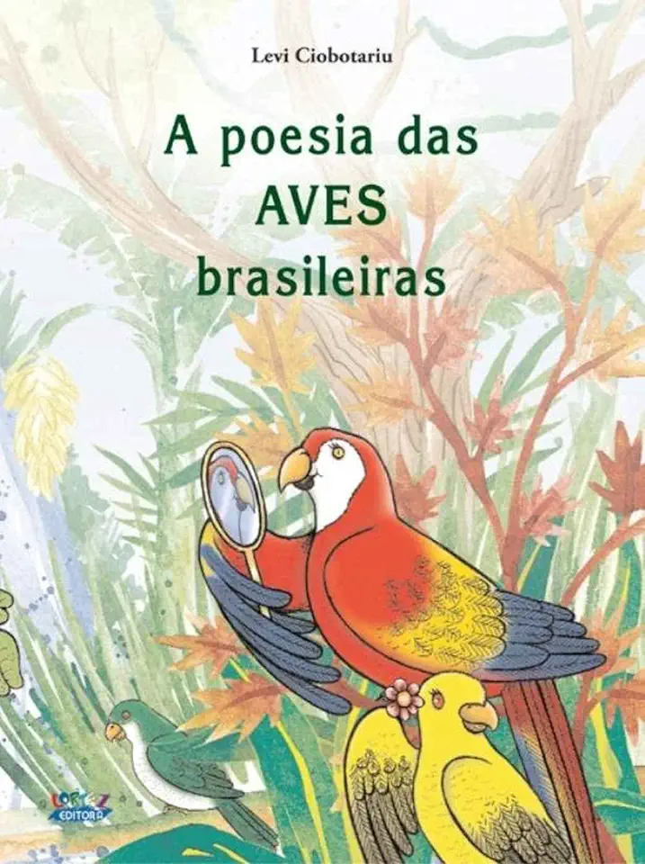 Capa do Livro A poesia das aves brasileiras - Levi Ciobotariu