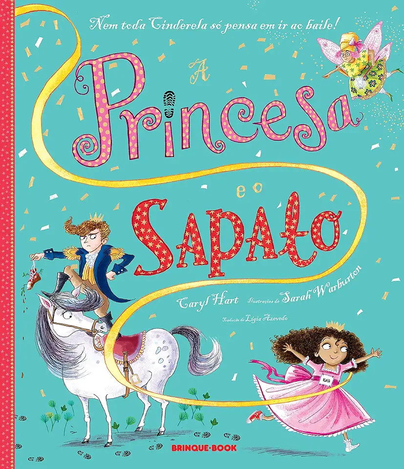 Capa do Livro A princesa e o sapato - Caryl Hart