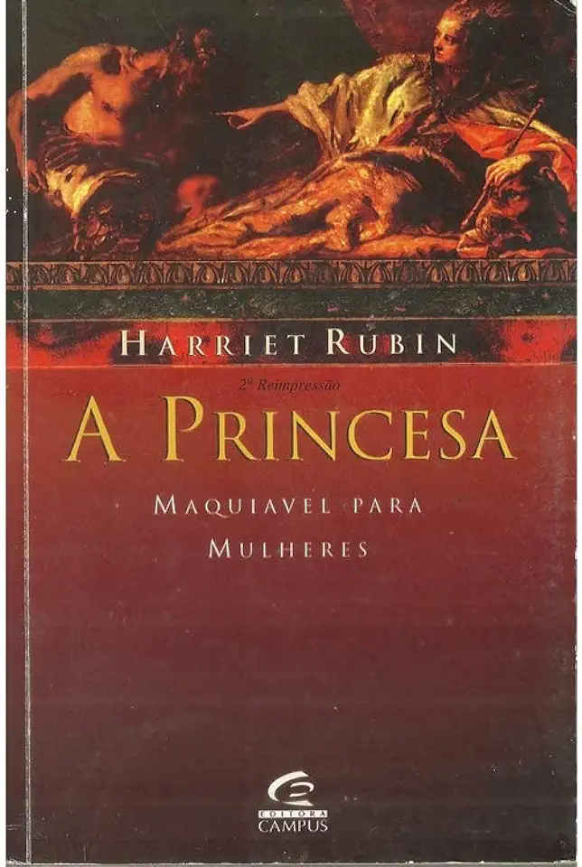 Capa do Livro A Princesa Maquiavel para Mulheres - Harriet Rubin