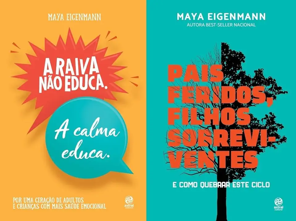 Capa do Livro A raiva não educa. A calma educa - Maya Eigenmann