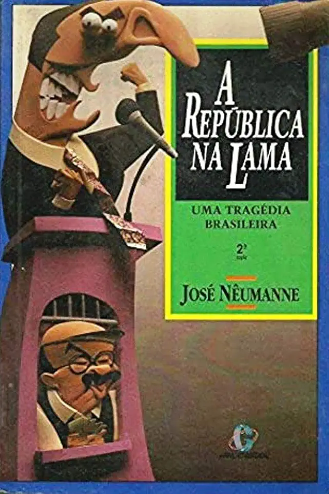 Capa do Livro A República na Lama - José Nêumanne