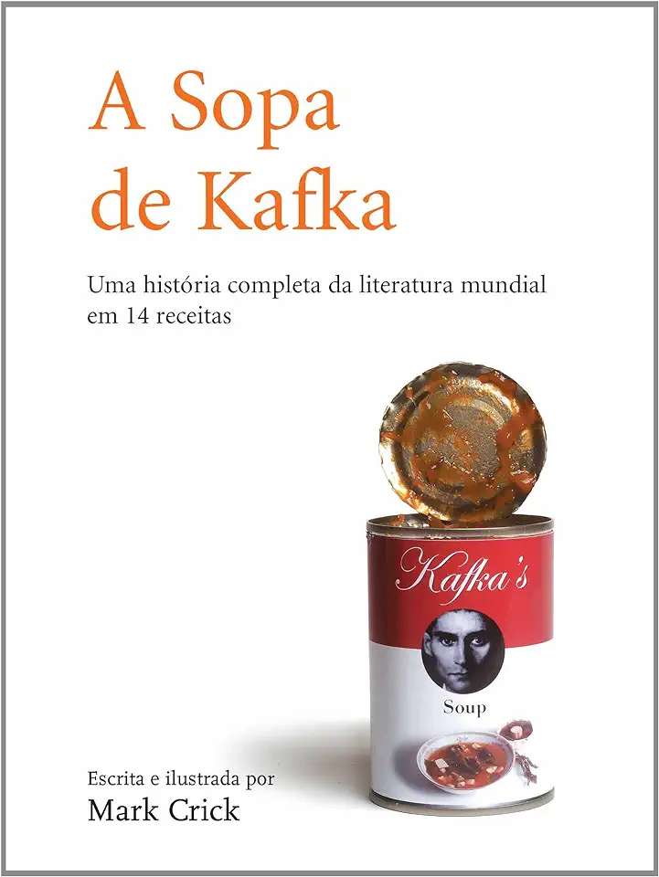 Capa do Livro A Sopa de Kafka - Mark Crick