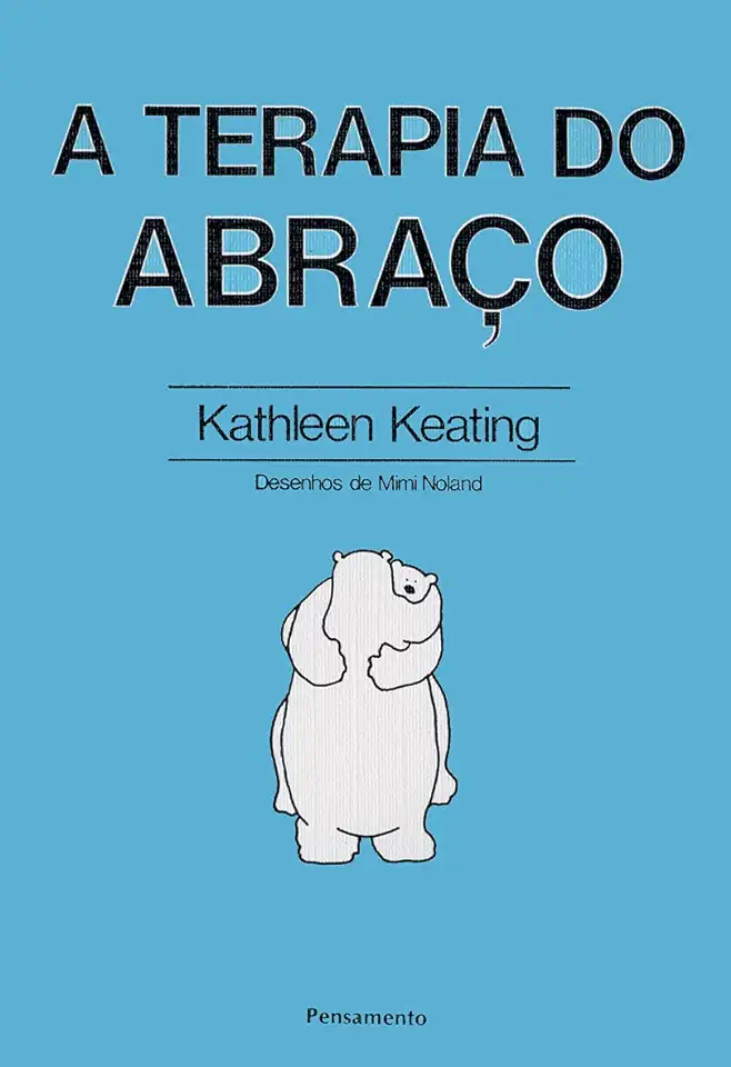 Capa do Livro A Terapia do Abraço - Kathleen Keating