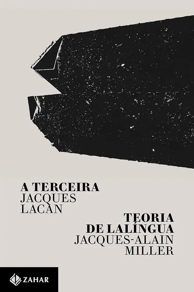 Capa do Livro A Terceira / Teoria de Lalíngua - Lacan, Jacques