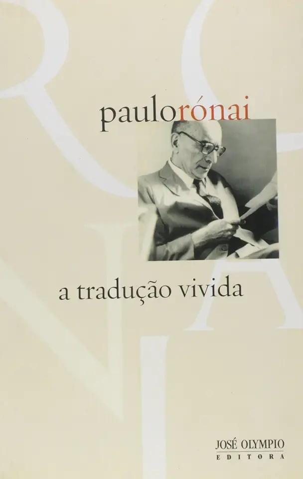 Capa do Livro A Tradução Vivida - Paulo Rónai