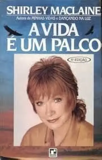 Capa do Livro A Vida é um Palco - Shirley Maclaine