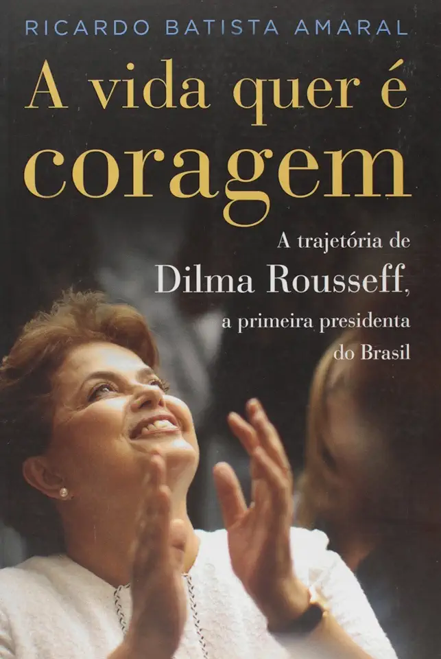 Capa do Livro A Vida Quer é Coragem - Ricardo Batista Amaral