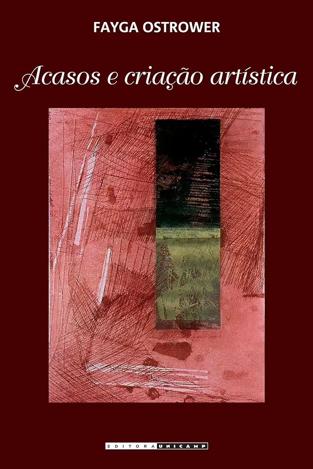 Capa do Livro Acasos e Criação Artística - Fayga Ostrower