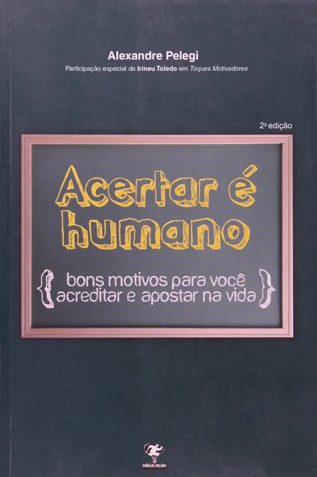 Capa do Livro Acertar é Humano - Alexandre Pelegi