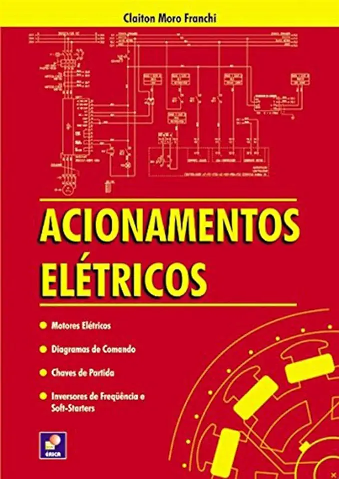 Capa do Livro Acionamentos Elétricos - Claiton Moro Franchi