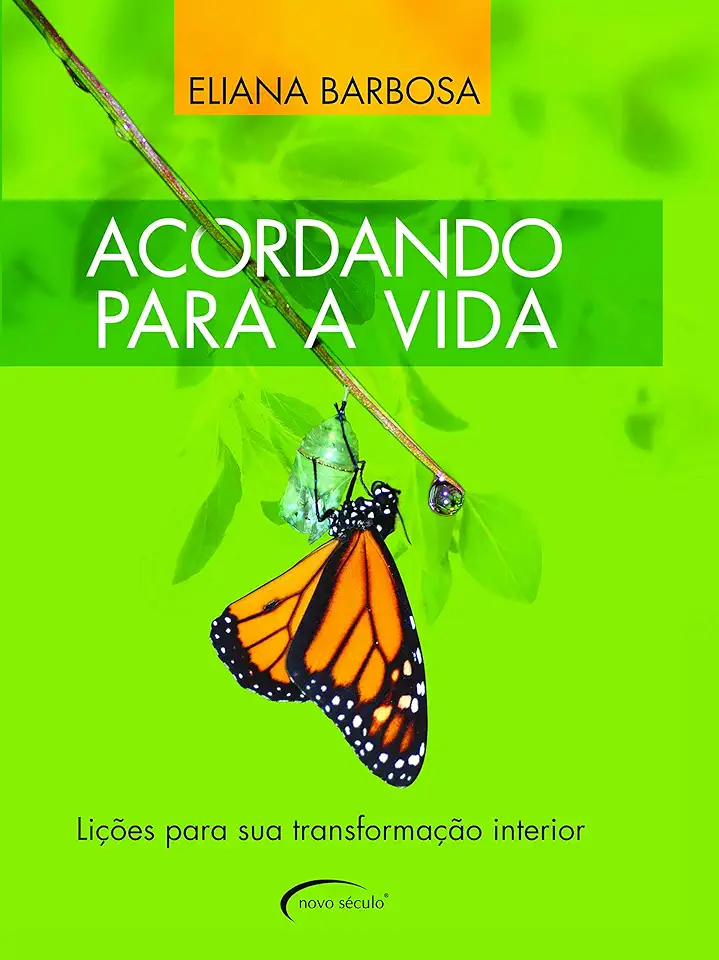 Capa do Livro Acordando para a Vida - Eliana Barbosa