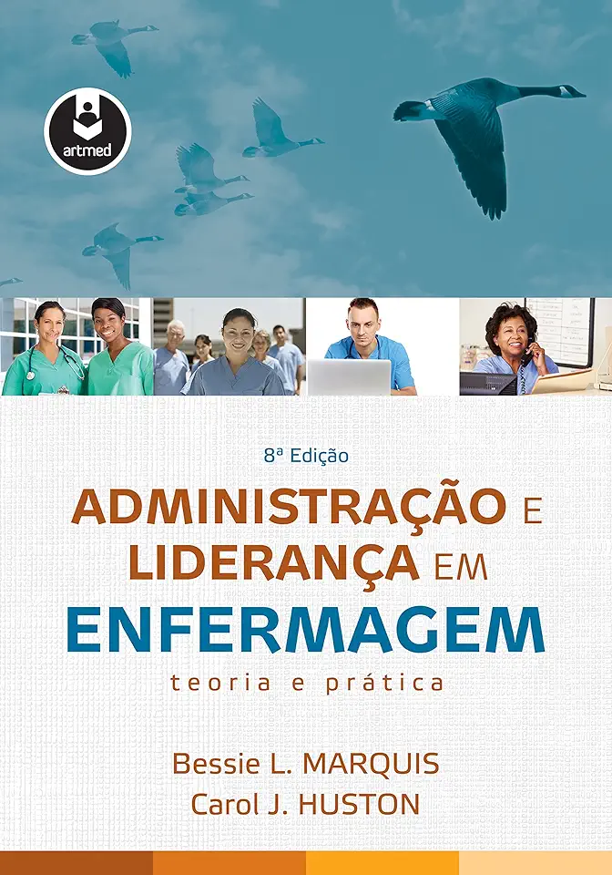 Capa do Livro Administracao e Lideranca Em Enfermagem - Bessie L. Marquis