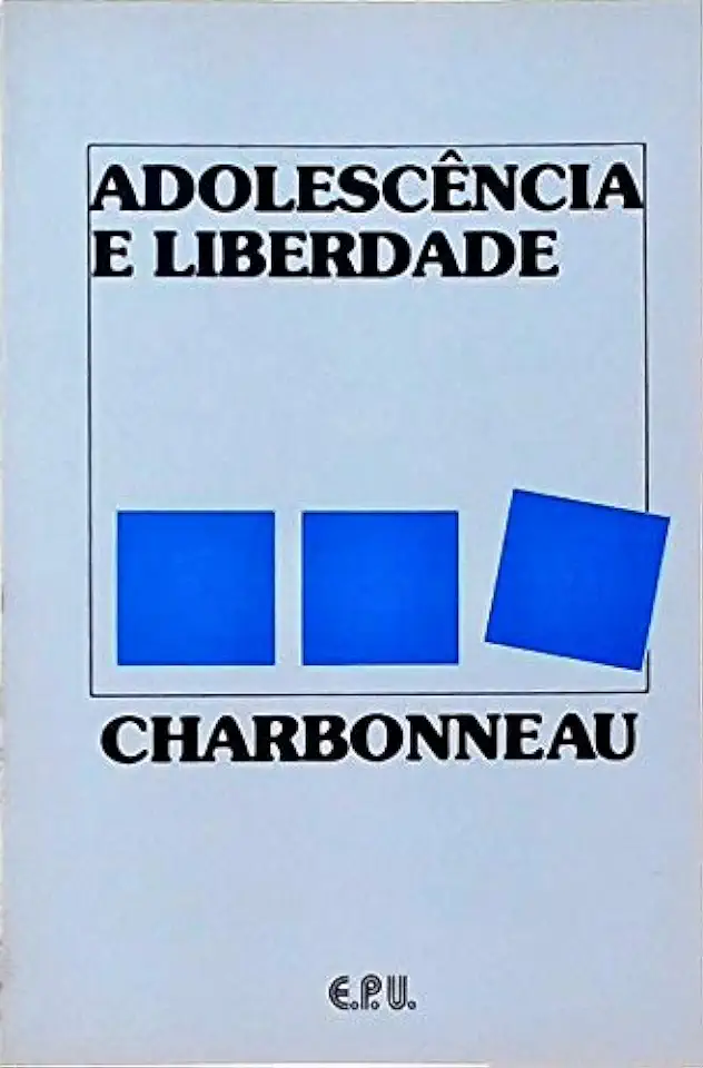 Capa do Livro Adolescência e Liberdade - Charbonneau