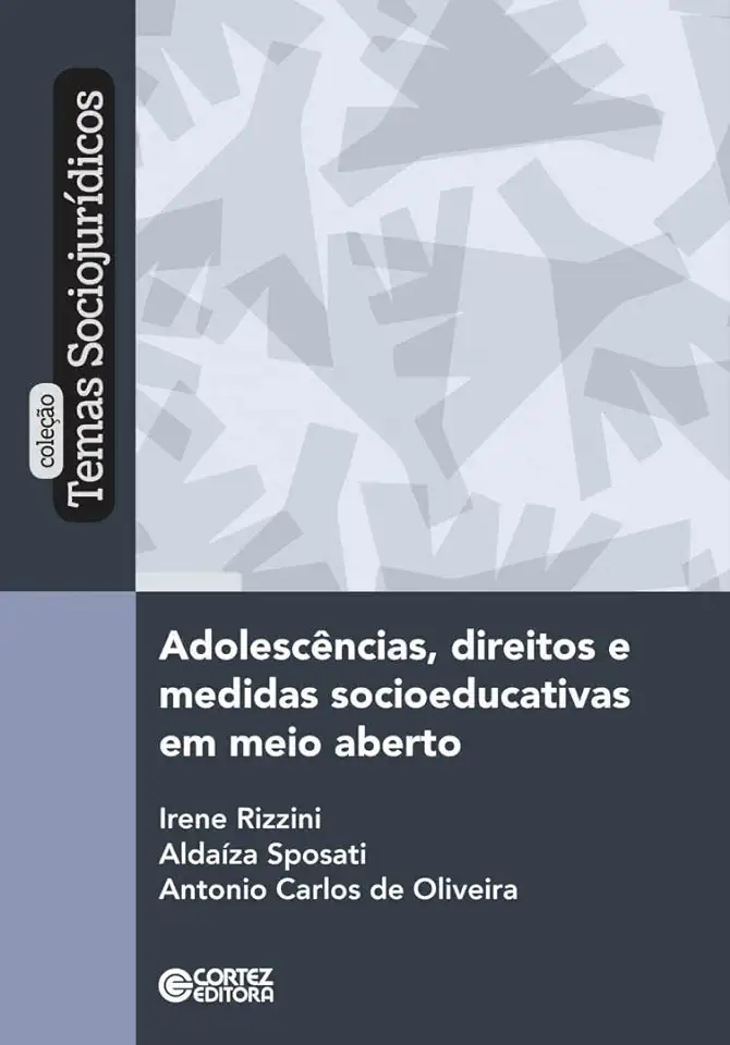 Capa do Livro Adolescencias, Direitos E Medidas  Socioeducativas Em Meio Aberto - Sposati, Aldaiza