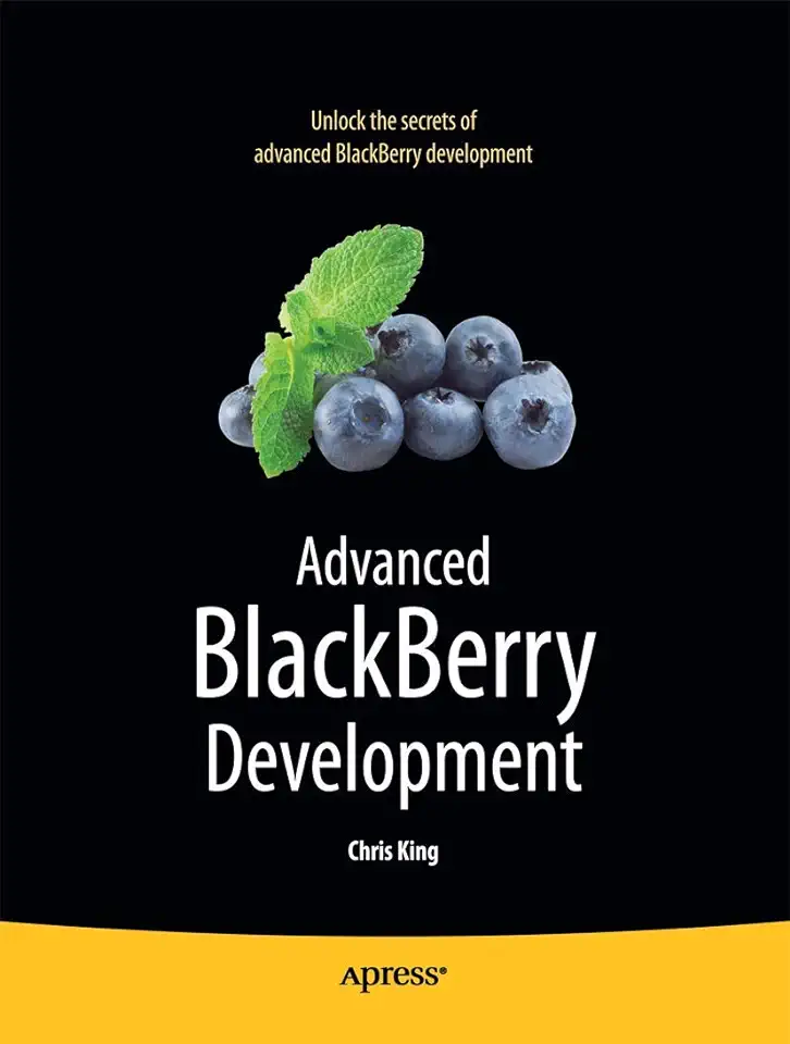 Capa do Livro Advanced Blackberry Development - Chris King